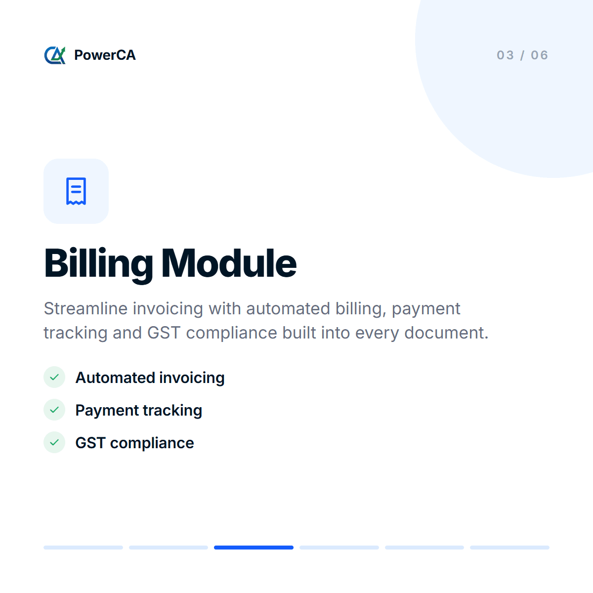 Billing Module - streamline invoicing with automated invoicing, payment tracking and GST compliance.