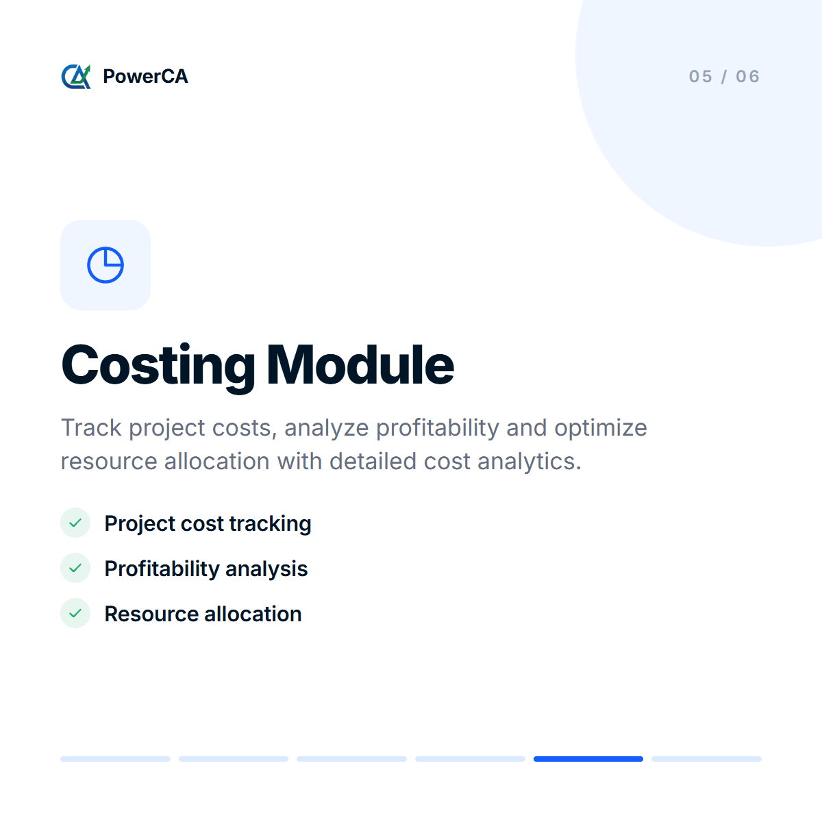 Costing Module - project cost tracking, profitability analysis and resource allocation with detailed cost analytics.